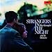 Strangers In The Night