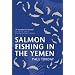 Salmon Fishing in the Yemen