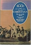 Captain Bligh and Mr Christian : the men and the mutiny