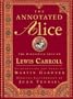 The Annotated Alice: The Definitive Edition