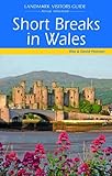 Short breaks in Wales