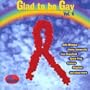 Glad to Be Gay Vol.4 (Kylie Minogue, Jimmy Somerville, Lisa Stansfield, Space Frog, Erasure a.m.m.)