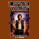 Star Wars: The Han Solo Omnibus: The Paradise Snare, The Hutt Gambit, Rebel Dawn (AU Star Wars)