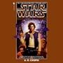 Star Wars: The Han Solo Trilogy: Rebel Dawn