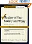 Mastery of Your Anxiety and Worry: Workbook (Treatments That Work)