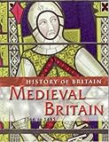 Medieval Britain, 1066 to 1485