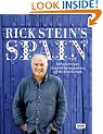 Rick Stein's Spain: 140 New Recipes Inspired by My Journey Off the Beaten Track