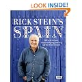 Rick Stein's Spain: 140 New Recipes Inspired by My Journey Off the Beaten Track