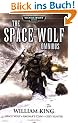 Space Wolf: The First Omnibus (Warhammer 40,000 Omnibus)