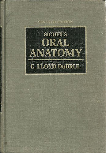 Sicher's Oral Anatomy