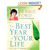 The Best Year of Your Life: Dream It, Plan It, Live It