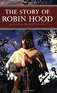 The Story of Robin Hood (Kingfisher Epics)