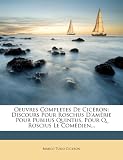 Amerie in the book Oeuvres Completes De Ciceron: Discours Pour Roschus D'amerie Pour Publius Quintus, Pour Q. Roscius Le Comedien... (Latin Edition)