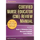 certified nurse educator cne review manual second edition