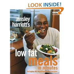 Ainsley Harriott's Low Fat Meals In Minutes