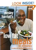 Ainsley Harriott's Low Fat Meals In Minutes