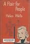 A flair for people (A Romance for young moderns)