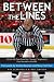  : Between the Lines: Not-So-Tall Tales From Ray 'Scampy' Scapinello's Four Decades in the NHL