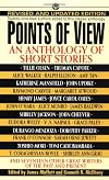Points of View: An Anthology of Short Stories