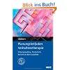 Planungsleitfaden Verhaltenstherapie: Sitzungsaufbau, Probatorik, Bericht an den Gutachter. Mit Online-Materialien