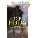 Die Edda: G�tterdichtung, Spruchweisheit und Heldenges�nge der Germanen (Diederichs Gelbe Reihe)