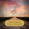 Miles to Go: The Second Journal of The Walk Series