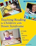 Teaching Reading-Children W/Down Syndrom