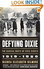 Defying Dixie: The...