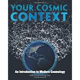 your cosmic context an introduction to modern cosmology