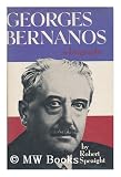 Georges Bernanos;: A study of the man and the writer