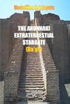 THE ANUNNAKI EXTRATERRESTRIAL STARGAT...