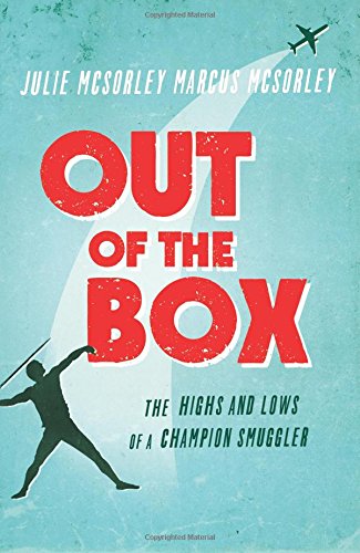 Out of the Box: The Highs and Lows of a Champion Smuggler