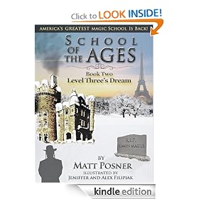 School of the Ages: Level Three's Dream (School of the Ages Series)