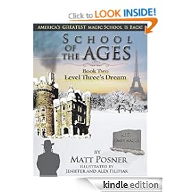 School of the Ages: Level Three's Dream (School of the Ages Series)