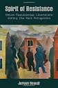 Spirit of resistance : Dutch clandestine literature during the Nazi occupation