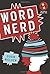 Word Nerd