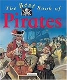 Books : The Best Book of Pirates (The Best Book of)