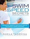 Swim Speed Secrets: Master the Freest...