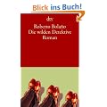 Die wilden Detektive: Roman