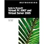 Guide to Microsoft Virtual PC 2007 and Virtual Server 2005 (Networking (Course Technology))