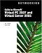 Guide to Microsoft Virtual PC 2007 and Virtual Server 2005 (Networking (Thomson Course Technology))