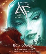 Artemis Fowl 4: Opal Deception