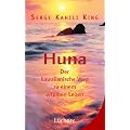 Huna: Der hawaiianische Weg zu einem erf�llten Leben