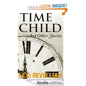 TIME CHILD and other stories
