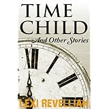 TIME CHILD and other stories