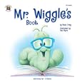 Mr. Wiggle's Book (Early Childhood)