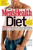 related product The Men's Health Diet: 27 Days to Sculpted Abs, Maximum Muscle & Superhuman Sex!