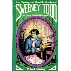 Mystery and Horrible Murders of Sweeney Todd, the Demon Barber of Fleet Street