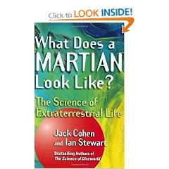 What Does a Martian Look Like?: The Science of Extraterrestrial Life