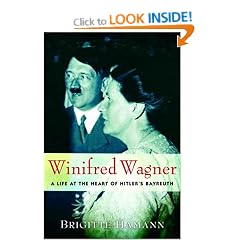 Winifred Wagner: A Life at the Heart of Hitler's Bayreuth